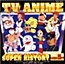 TV Anime Super History Vol. 5