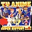 TV Anime Super History Vol. 6