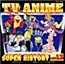 TV Anime Super History Vol. 13