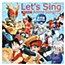 Let`s Sing: Anison!! Daikoushin Otokonoko Muki