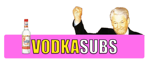 VodkaSubs